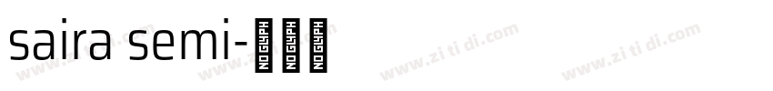 saira semi字体转换 saira semi字体转换